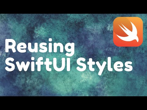 Reusing SwiftUI Styles