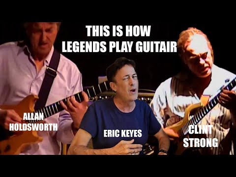 This is how legends play guitar (Clint Strong and Allan Holdsworth)