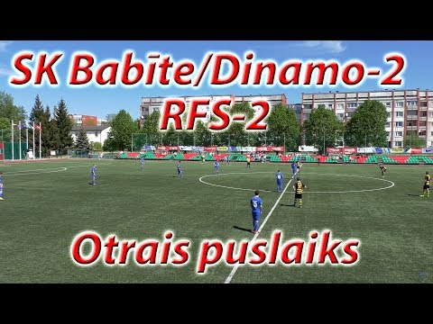 SK Babīte/Dinamo-2 - RFS-2 (2.puslaiks 21.05.2017)