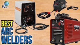 10 Best Arc Welders 2017
