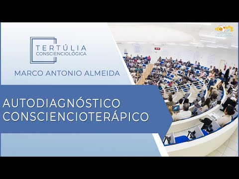 Tertúlia Conscienciologia 6132 - Autodiagnóstico Consciencioterápico
