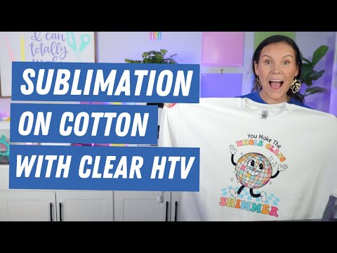 Sublimation On Cotton Using Htv