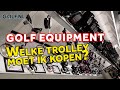 Equipment: Welke trolley moet ik kopen?
