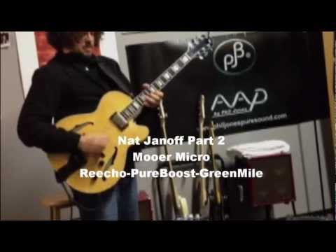 Mooer Audio ReEcho - Pure Boost - Green Mile - Guitar Effect Pedals - Nat Janoff - Part 2