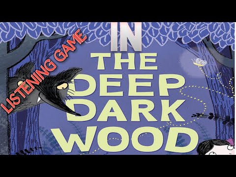 LISTENING GAME 4 - JUNGLE ANIMALS/IN THE DEEP DARK WOOD