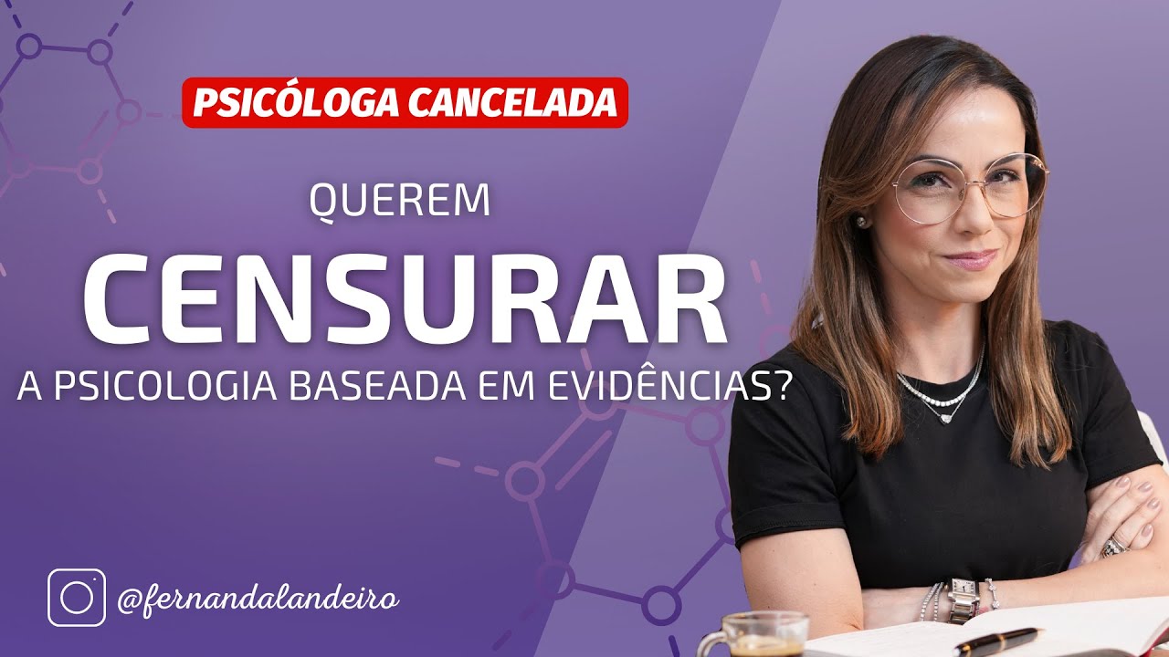 Querem censurar a Psicologia Baseada em Evidências?