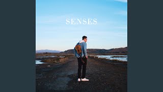 Senses Music Video