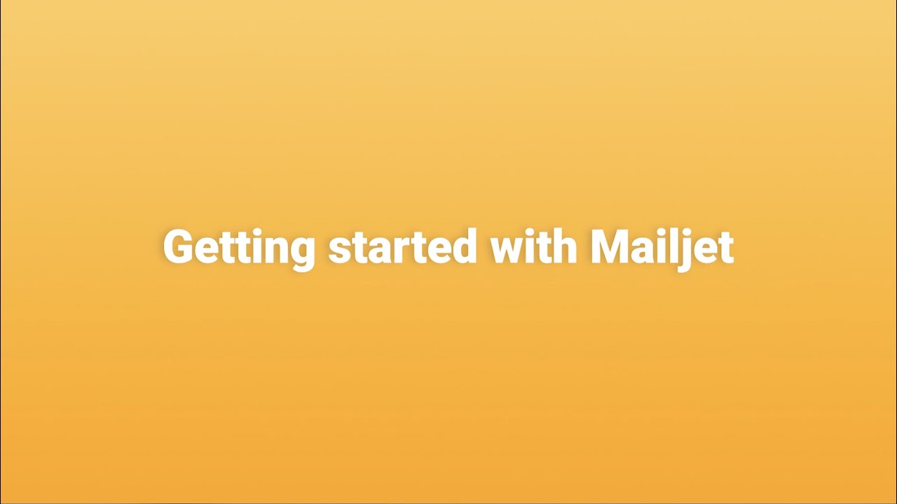 Getting Started with Mailjet