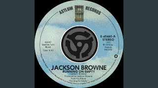 Running on Empty (45 Version)