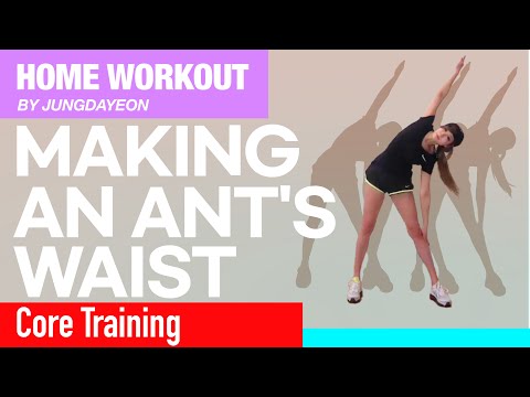 JUNGDAYEON'S HOME WORKOUT 07_Core Training (Making an Ant's Waist)_チョンダヨン_ 郑多燕_鄭多燕