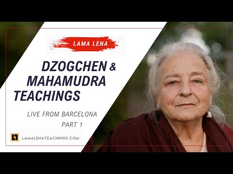 Live from Barcelona - Dzogchen & Mahamudra Teachings