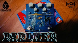 Video thumbnail for Old Blood Noise Pardner Fuzz: Unboxing & First Impressions | Working Class Music by Working Class Music
