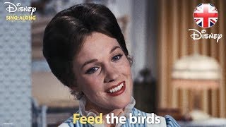 DISNEY SING-ALONGS | Feed The Birds - Mary Poppins Lyric Video | Official Disney UK