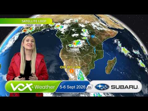 5 - 6 September 2026 | Vox Weather WEEKEND Forecast brought to you by Subaru Southern Africa