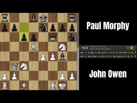 John Owen vs Paul Morphy #chess