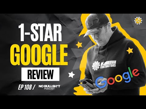 Contractor! Here Is How You Deal With Negative Reviews | Ep. #103