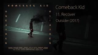 Comeback Kid - Recover
