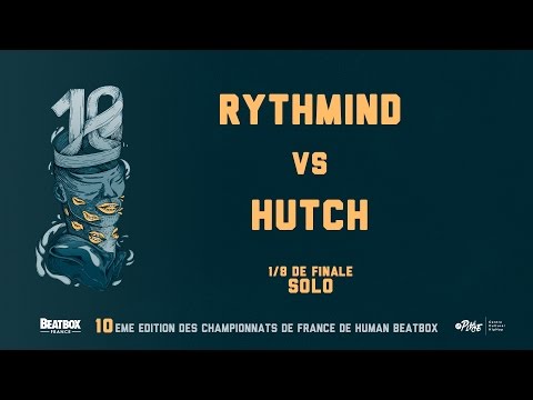 RYTHMIND vs HUTCH - 1/8 Final - 2016 French Beatbox Championships