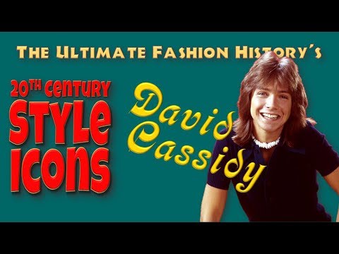 20th CENTURY STYLE ICONS: David Cassidy