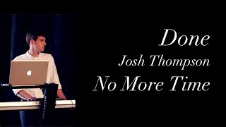 Josh Thompson - Done (Lyric Video)