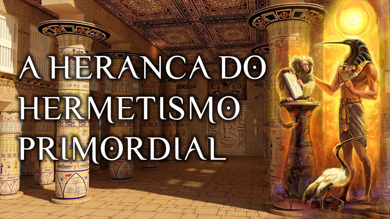 A Transmissão Iniciática #2 | O Hermetismo e a Iniciação ao Oculto