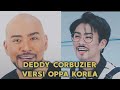 DEDDY CORBUZIER JADI OPPA KOREA