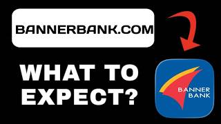 BannerBank.com Website Explained - What to Expect