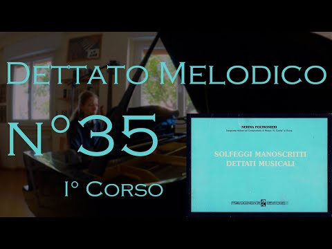 Dettato Melodico n.35 - I Corso - N. Poltronieri
