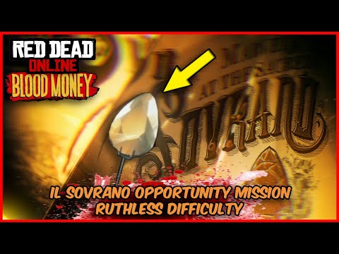 Completing IL Sovrano Mission in Red Dead Online Blood Money (Ruthless Difficulty)