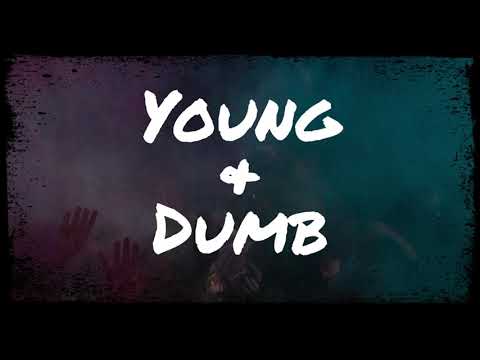 Dale Bolger - Young & Dumb (Lyric Video)