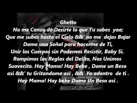 De la Ghetto Ft. Arcangel - Relajate Conmigo, Letra