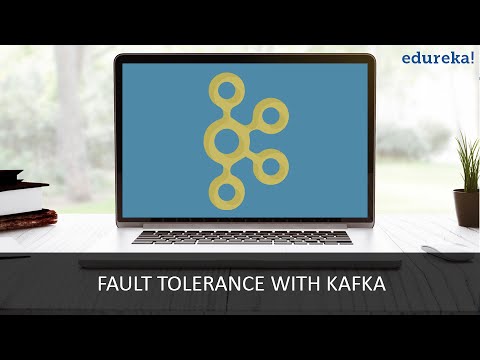 Apache Kafka Tutorial for Beginners 2 | Kafka Architecture Fault Tolerance in Kafka | Edureka