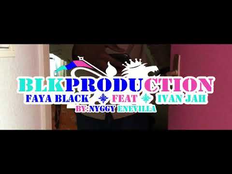 IVAN JAH FT FAYA BLACK  DON DEM
