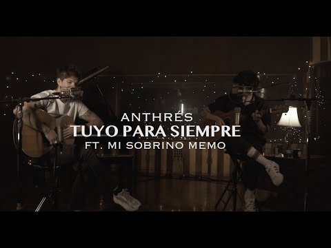 Tuyo Para Siempre - Anthrés