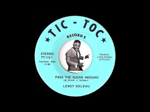 Leroy Soileau - Pass The Sugar Around [Tic-Toc] 1970 Nola Funk 45 Video