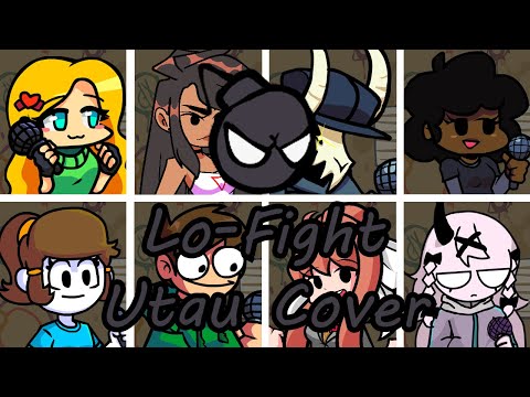 Lo-Fight but Every Turn a Different Character Sings (FNF Lo Fight but Everyone sings) - [UTAU Cover]