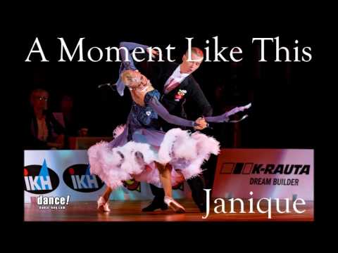 A Moment Like This - Slow Waltz