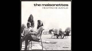 The Maisonettes - Heartache Avenue