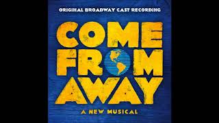Come From Away - 20. Something's Missing