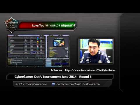 CyberGames DotA June 2014 - Round 5 - หมดเวลาสนุกแล้วซิ vs Love You