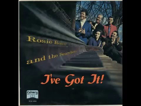 "I've Got It" - Rosie Rozell & Searchers (1971)