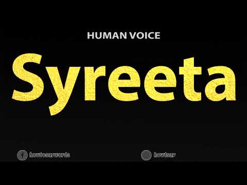 How To Pronounce Syreeta
