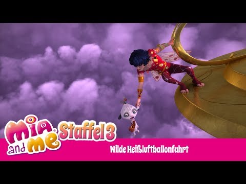Wilde Ballonfahrt - Mia and me - Staffel 3