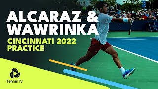 Carlos Alcaraz & Stan Wawrinka Practice In Cincinnati