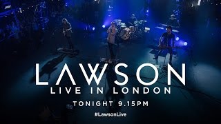 LAWSON Live From Scala London