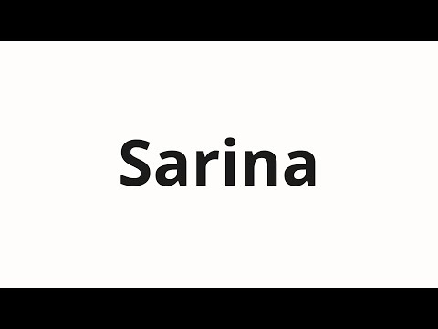 How to pronounce Sarina