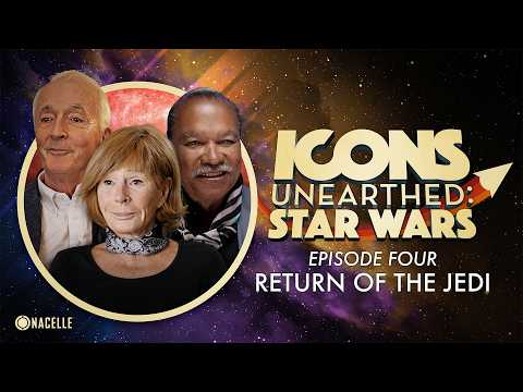 Icons Unearthed: Star Wars Episode 4 (FULL EPISODE) - Return of the Jedi