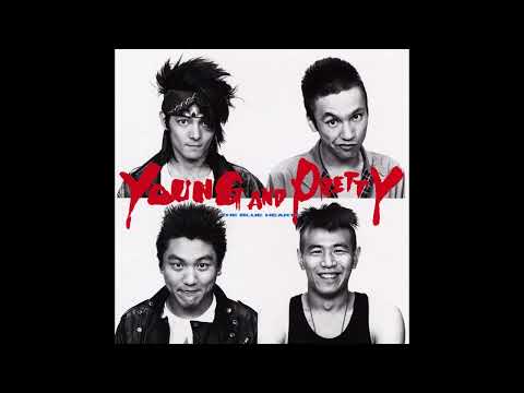 【THE BLUE HEARTS】 キスしてほしい