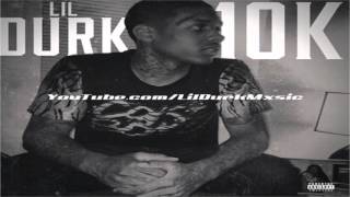 Lil Durk - 10K | Signed To The Streets 2