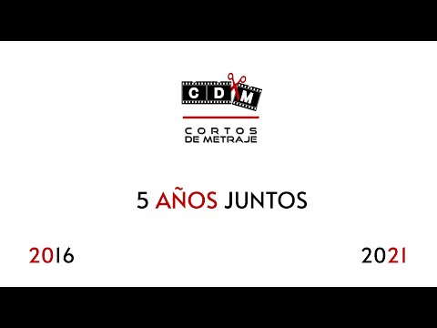 Vídeos de felicitació Quinto Aniversario | Cortos de Metraje